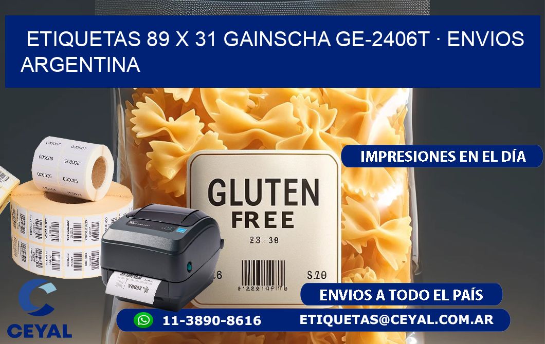ETIQUETAS 89 x 31 GAINSCHA GE-2406T · ENVIOS ARGENTINA