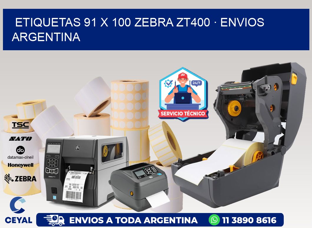 ETIQUETAS 91 x 100 ZEBRA ZT400 · ENVIOS ARGENTINA