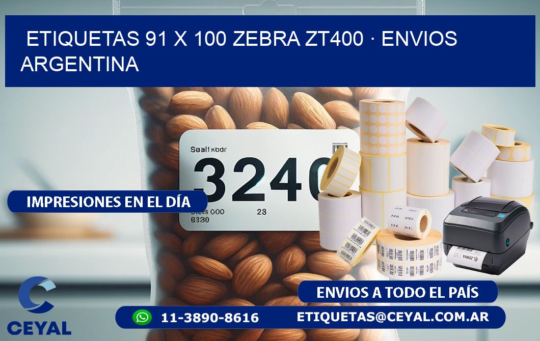 ETIQUETAS 91 x 100 ZEBRA ZT400 · ENVIOS ARGENTINA
