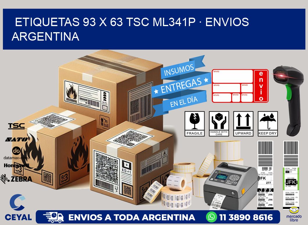 ETIQUETAS 93 x 63 TSC ML341P · ENVIOS ARGENTINA