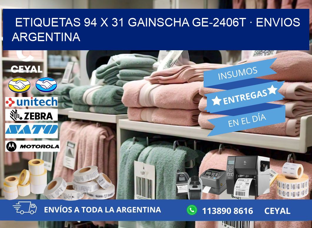 ETIQUETAS 94 x 31 GAINSCHA GE-2406T · ENVIOS ARGENTINA