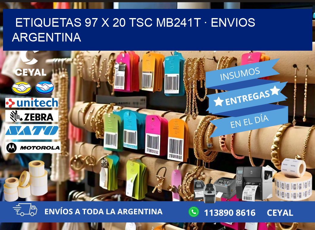 ETIQUETAS 97 x 20 TSC MB241T · ENVIOS ARGENTINA