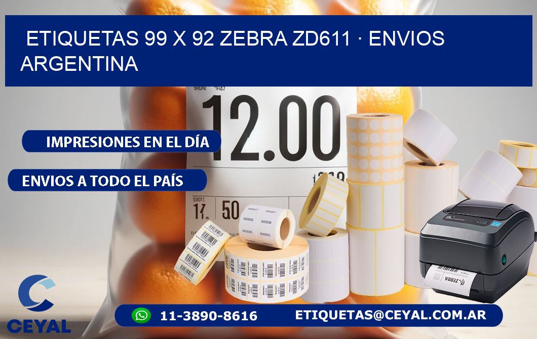 ETIQUETAS 99 x 92 ZEBRA ZD611 · ENVIOS ARGENTINA