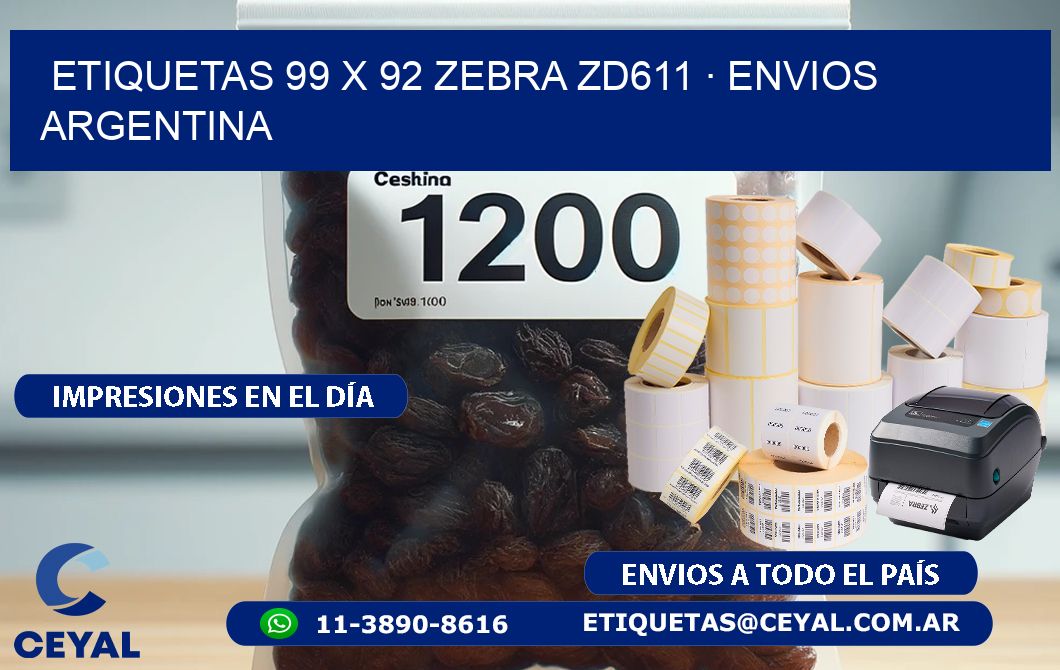 ETIQUETAS 99 x 92 ZEBRA ZD611 · ENVIOS ARGENTINA