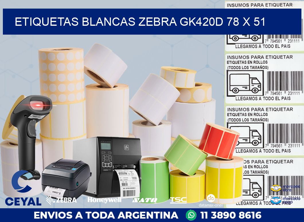 ETIQUETAS BLANCAS ZEBRA GK420D 78 x 51