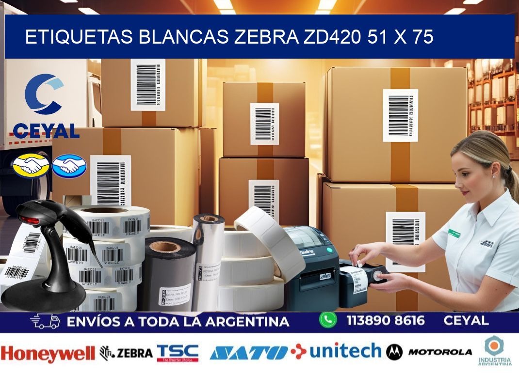 ETIQUETAS BLANCAS ZEBRA ZD420 51 x 75