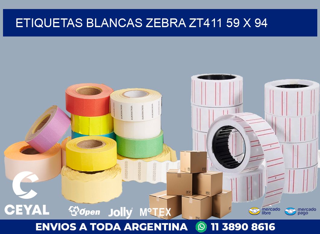 ETIQUETAS BLANCAS ZEBRA ZT411 59 x 94