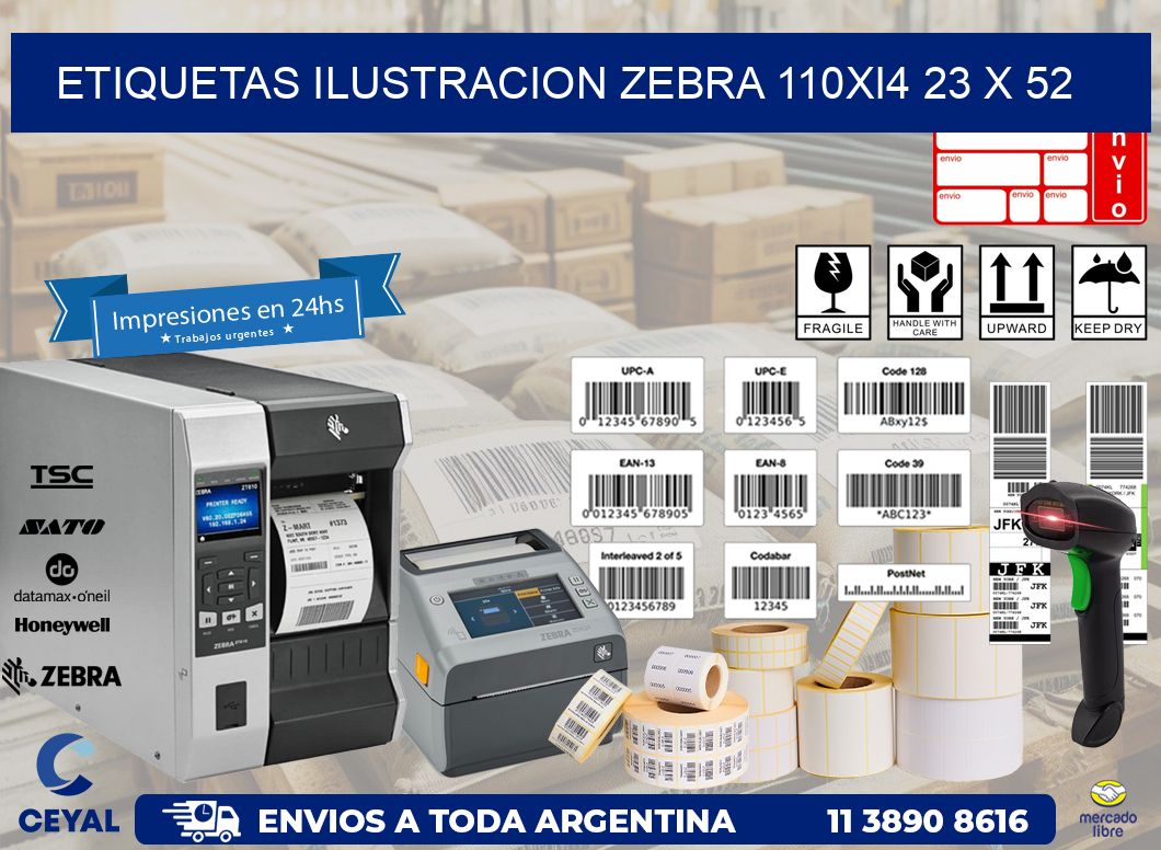 ETIQUETAS ILUSTRACION ZEBRA 110Xi4 23 x 52