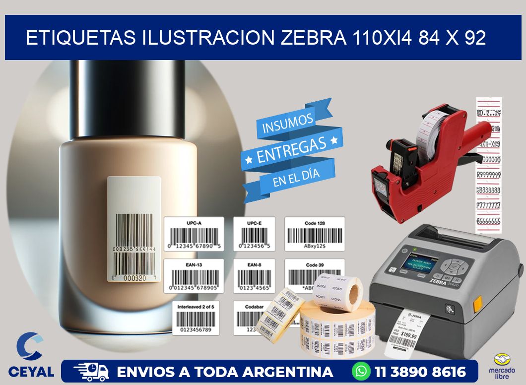 ETIQUETAS ILUSTRACION ZEBRA 110Xi4 84 x 92