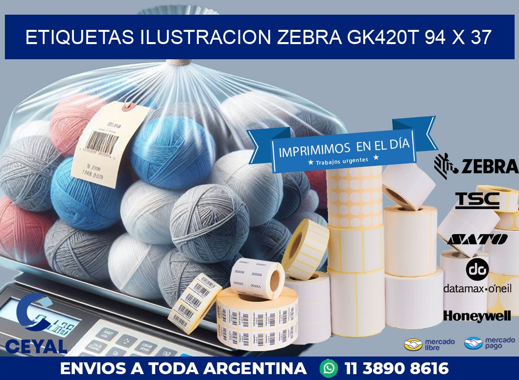 ETIQUETAS ILUSTRACION ZEBRA GK420T 94 x 37