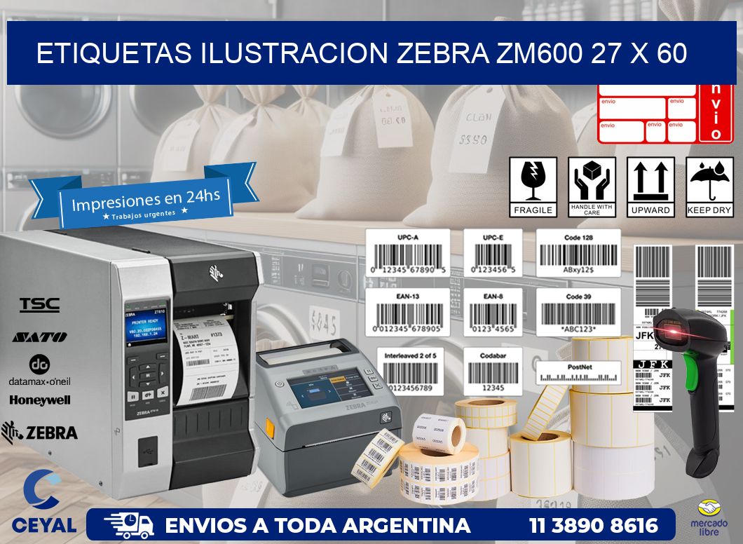 ETIQUETAS ILUSTRACION ZEBRA ZM600 27 x 60
