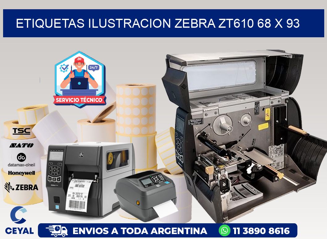 ETIQUETAS ILUSTRACION ZEBRA ZT610 68 x 93