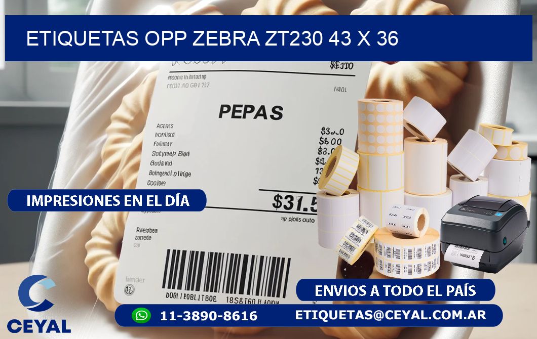 ETIQUETAS OPP ZEBRA ZT230 43 x 36
