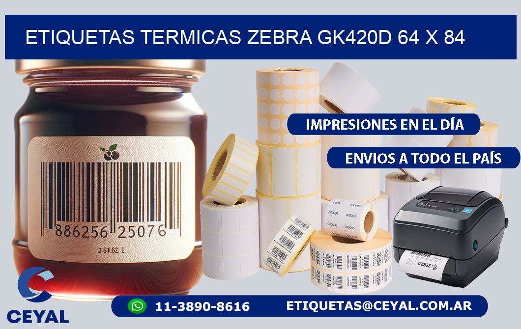 ETIQUETAS TERMICAS ZEBRA GK420D 64 x 84