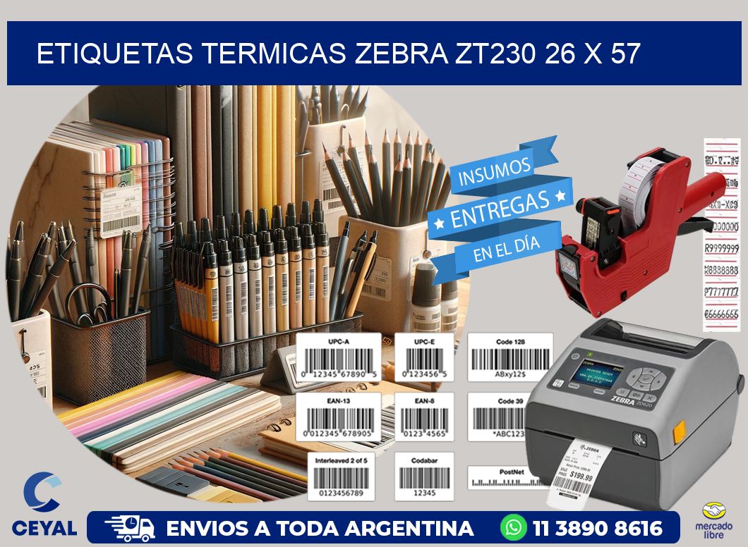 ETIQUETAS TERMICAS ZEBRA ZT230 26 x 57