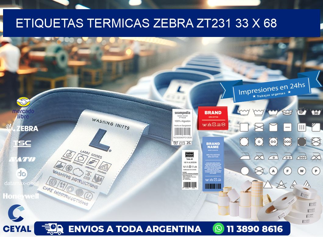 ETIQUETAS TERMICAS ZEBRA ZT231 33 x 68
