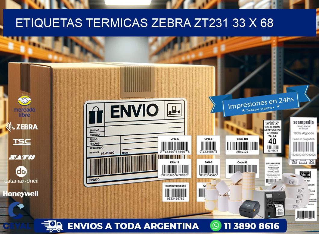 ETIQUETAS TERMICAS ZEBRA ZT231 33 x 68