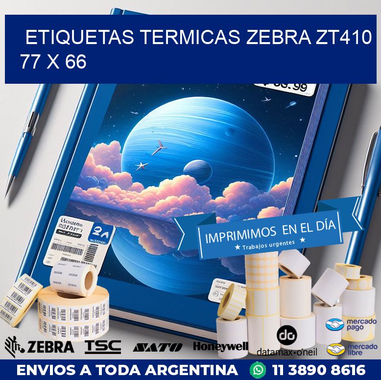 ETIQUETAS TERMICAS ZEBRA ZT410 77 x 66