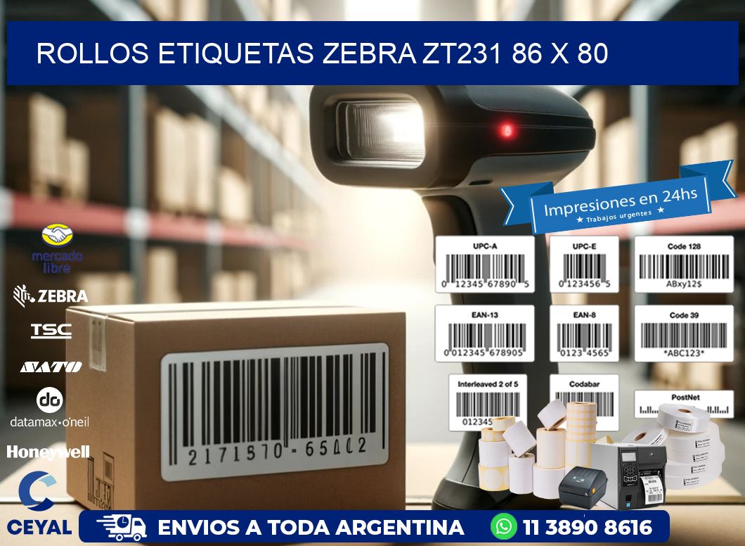 ROLLOS ETIQUETAS Zebra ZT231 86 x 80