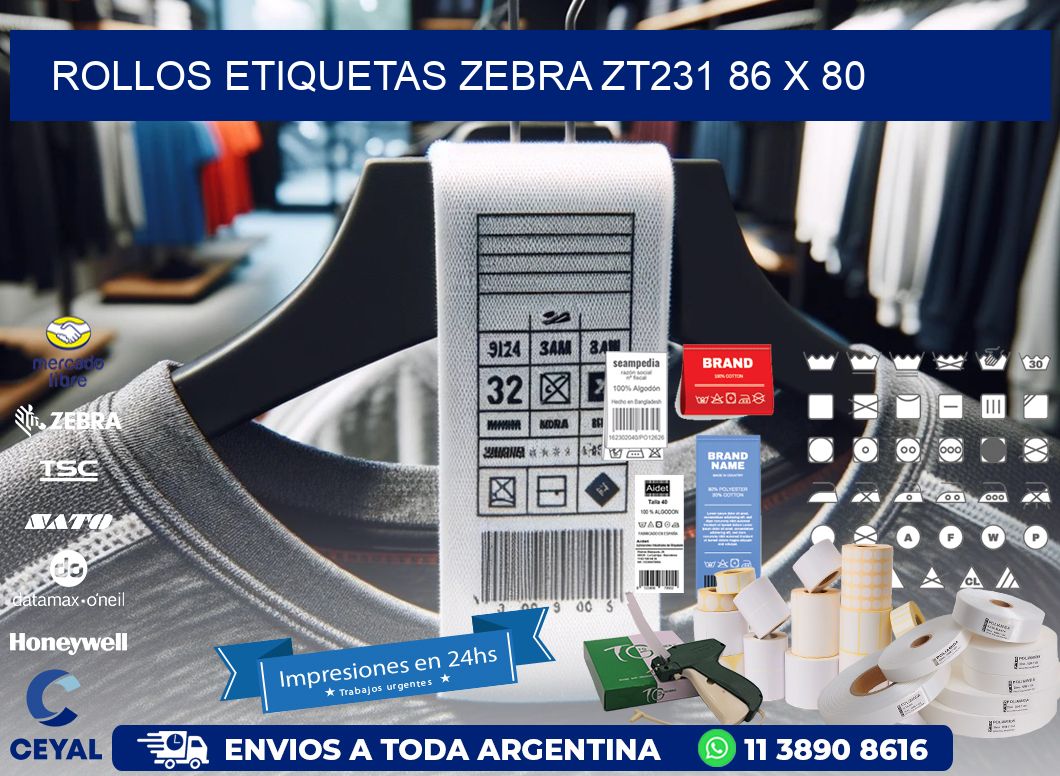 ROLLOS ETIQUETAS Zebra ZT231 86 x 80