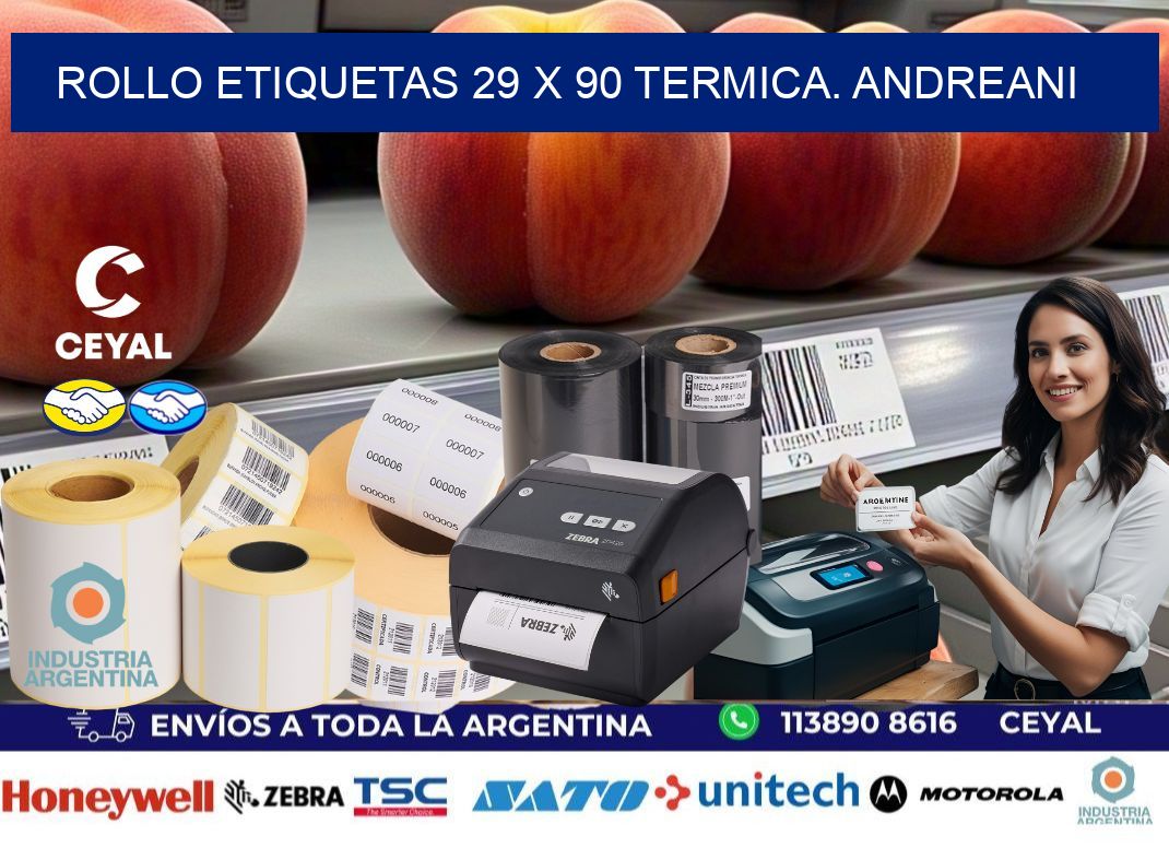 Rollo etiquetas 29 x 90 termica. Andreani