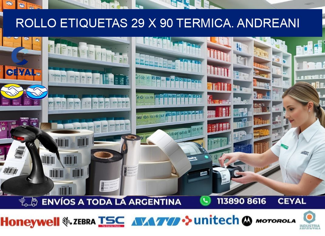 Rollo etiquetas 29 x 90 termica. Andreani
