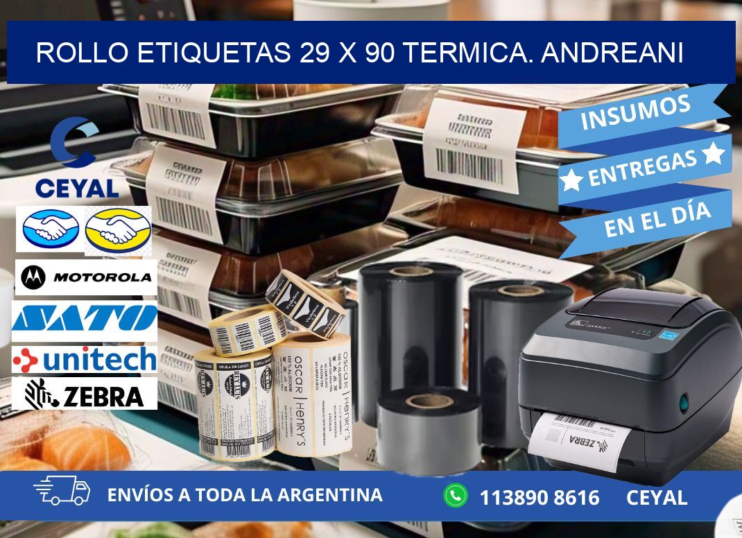 Rollo etiquetas 29 x 90 termica. Andreani