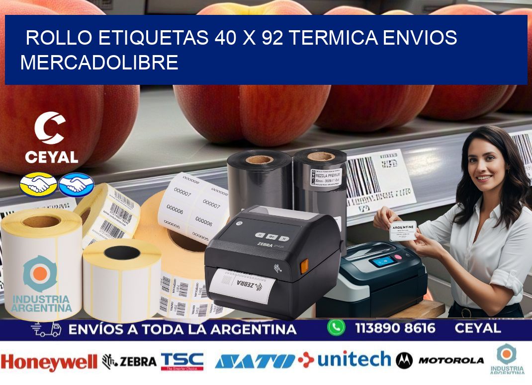 Rollo etiquetas 40 x 92 termica ENVIOS MERCADOLIBRE
