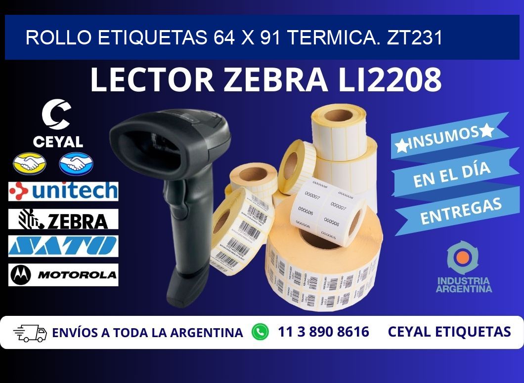 Rollo etiquetas 64 x 91 termica. zt231