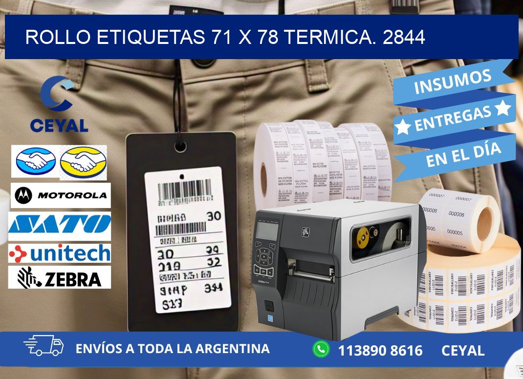 Rollo etiquetas 71 x 78 termica. 2844
