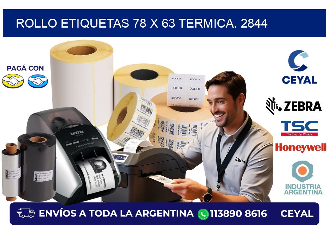 Rollo etiquetas 78 x 63 termica. 2844