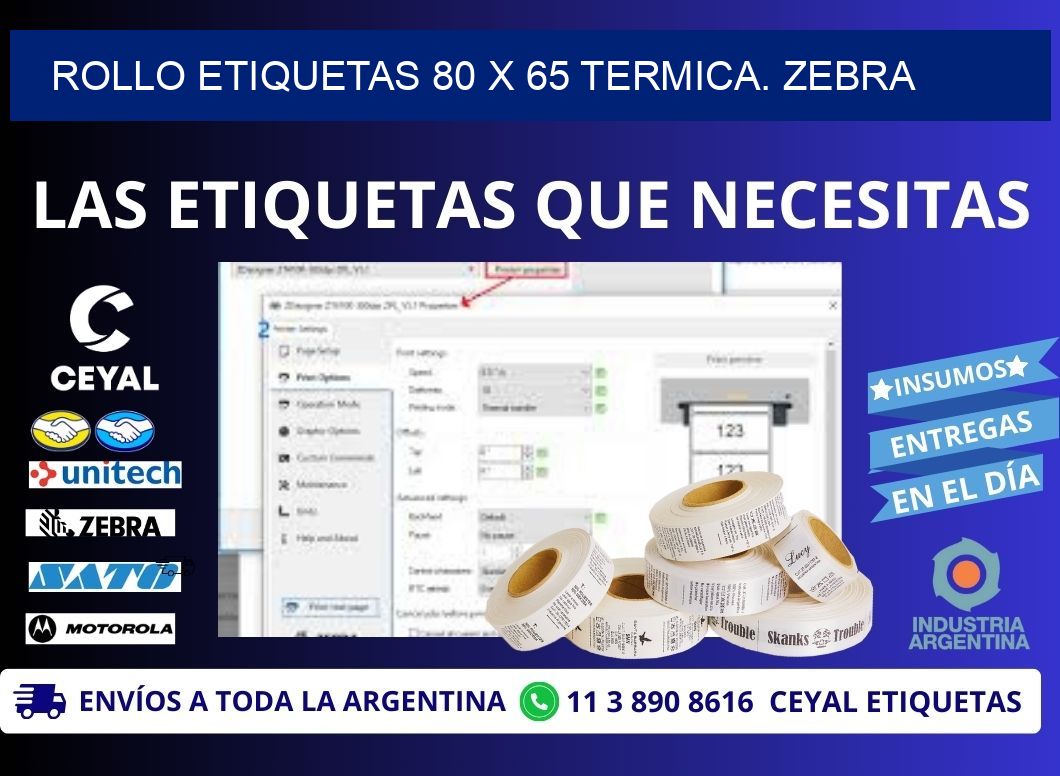 Rollo etiquetas 80 x 65 termica. zebra