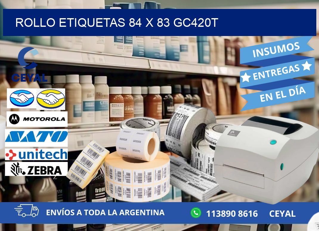 Rollo etiquetas 84 x 83 gc420t
