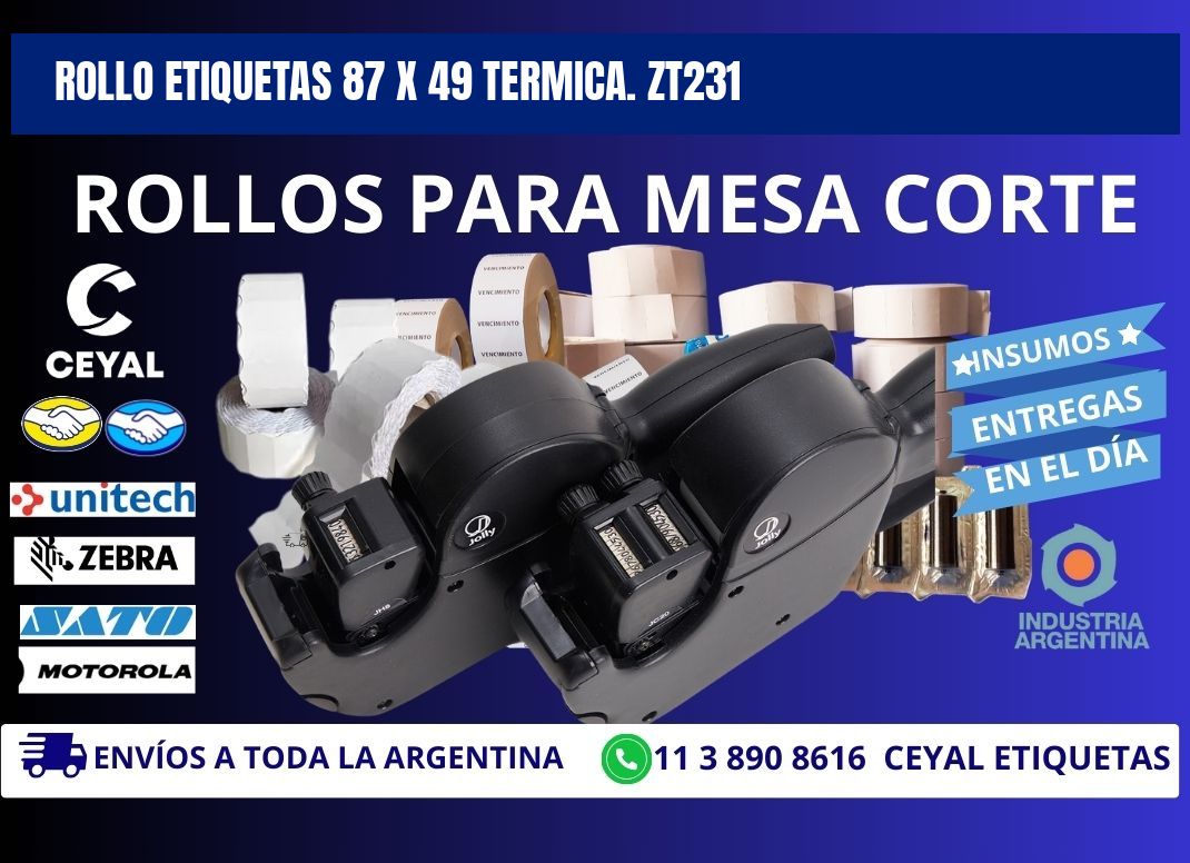 Rollo etiquetas 87 x 49 termica. zt231