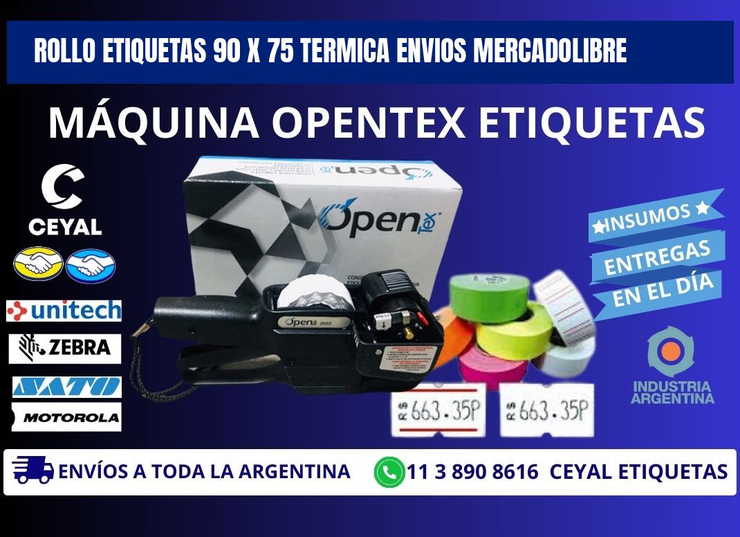 Rollo etiquetas 90 x 75 termica ENVIOS MERCADOLIBRE