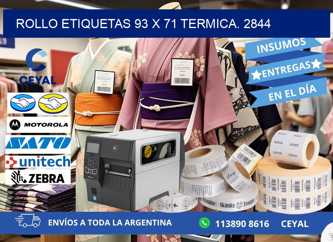 Rollo etiquetas 93 x 71 termica. 2844