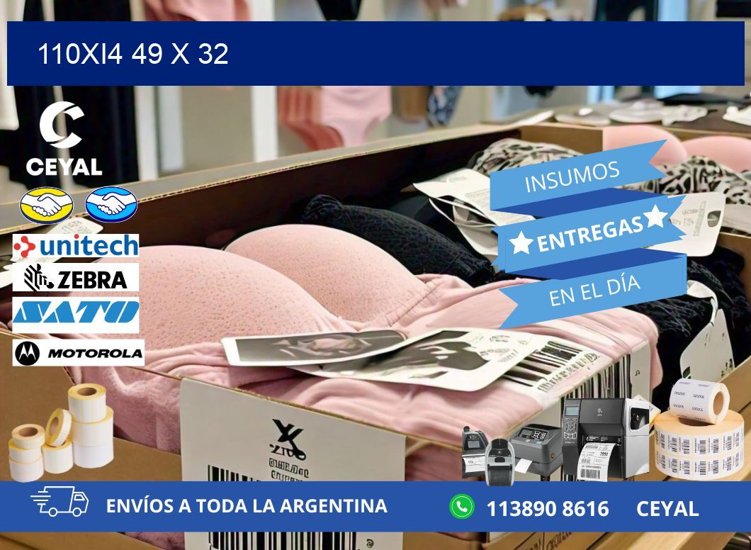 110Xi4 49 x 32