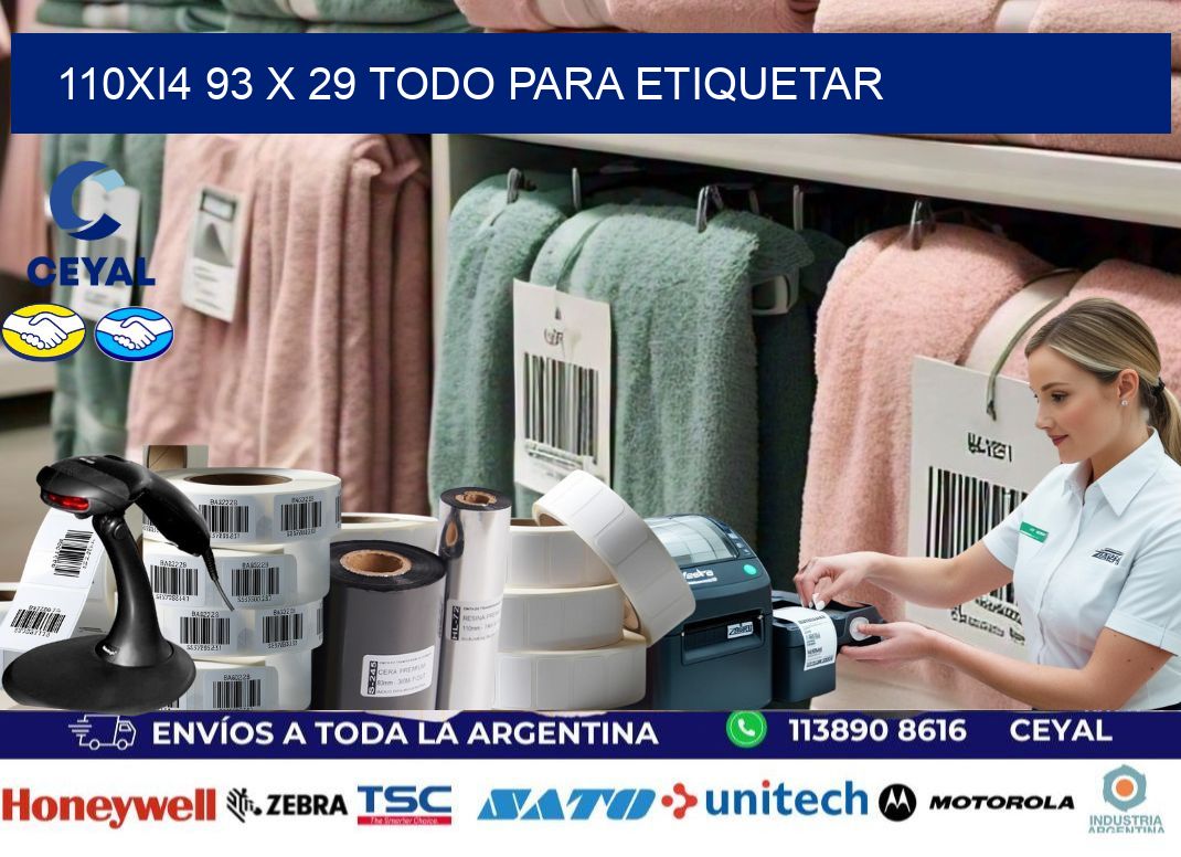 110Xi4 93 x 29 TODO PARA ETIQUETAR