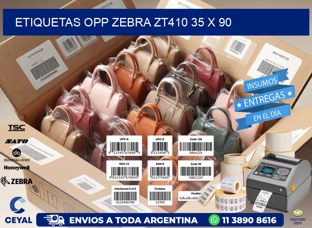 ETIQUETAS OPP ZEBRA ZT410 35 x 90