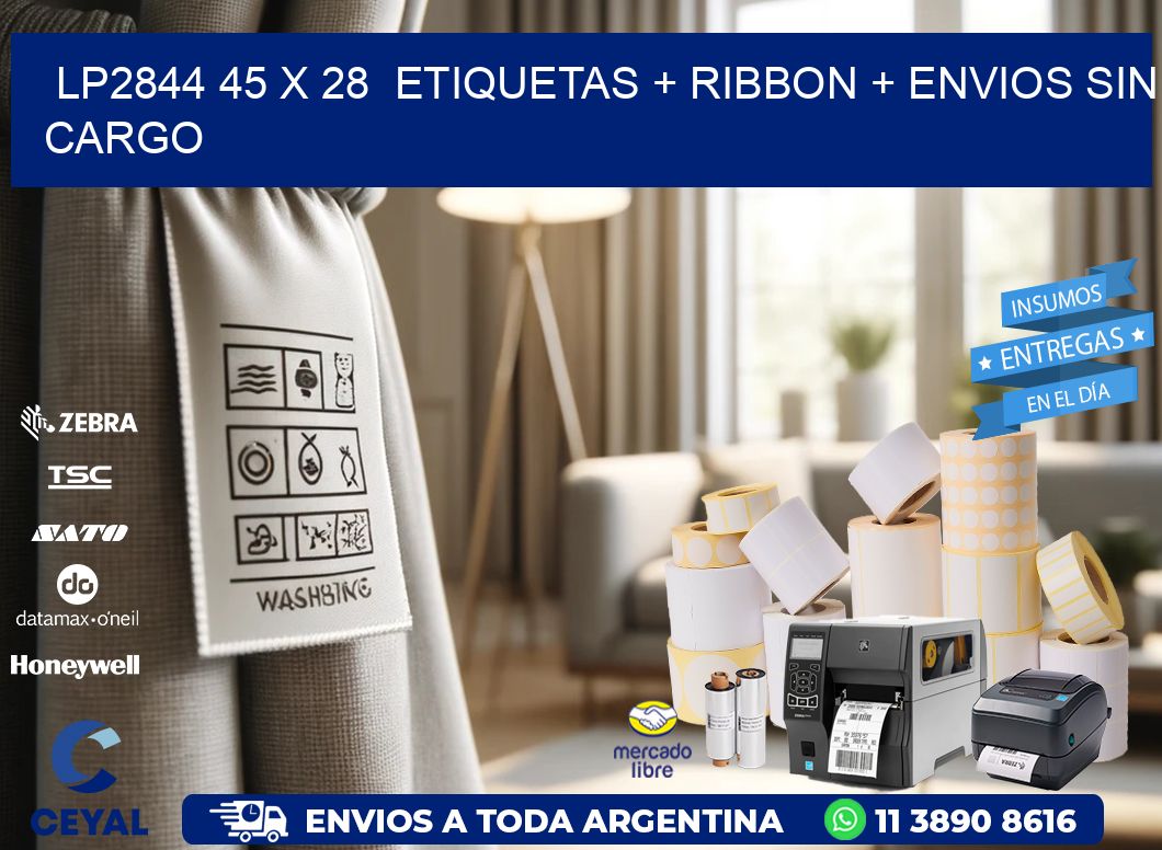 LP2844 45 x 28 etiquetas + ribbon + envios sin cargo