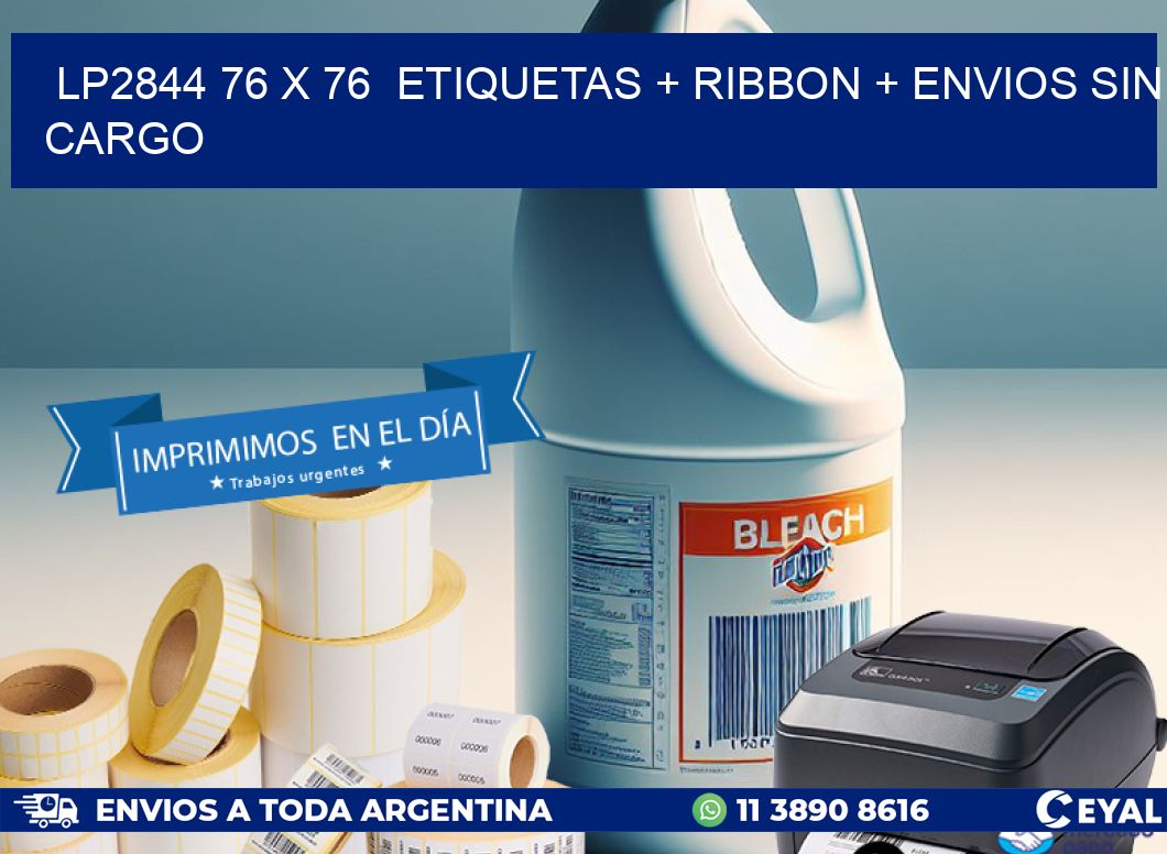 LP2844 76 x 76 etiquetas + ribbon + envios sin cargo
