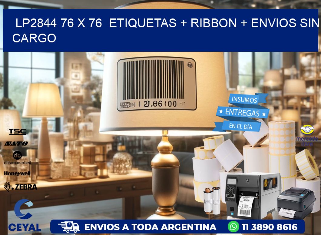 LP2844 76 x 76 etiquetas + ribbon + envios sin cargo