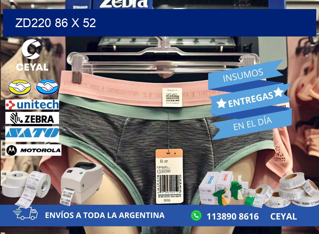 ZD220 86 x 52