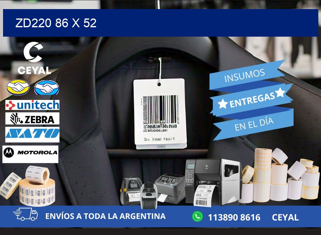 ZD220 86 x 52