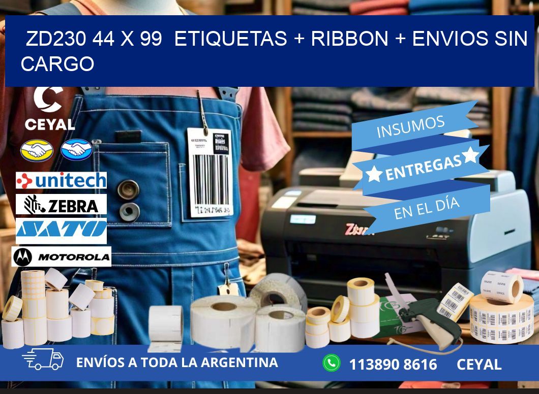 ZD230 44 x 99 etiquetas + ribbon + envios sin cargo