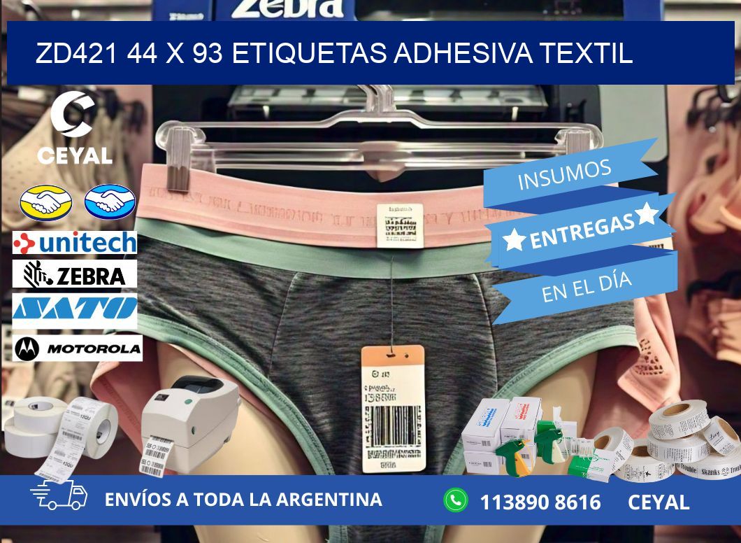 ZD421 44 x 93 ETIQUETAS ADHESIVA TEXTIL