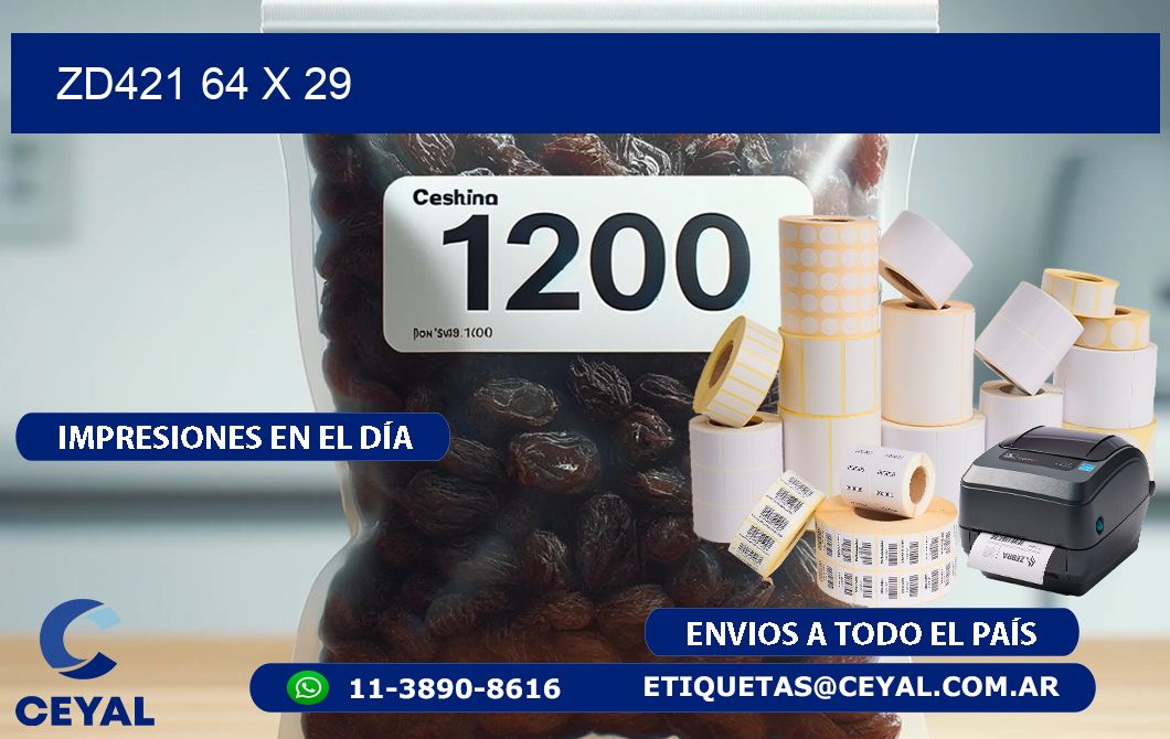 ZD421 64 x 29
