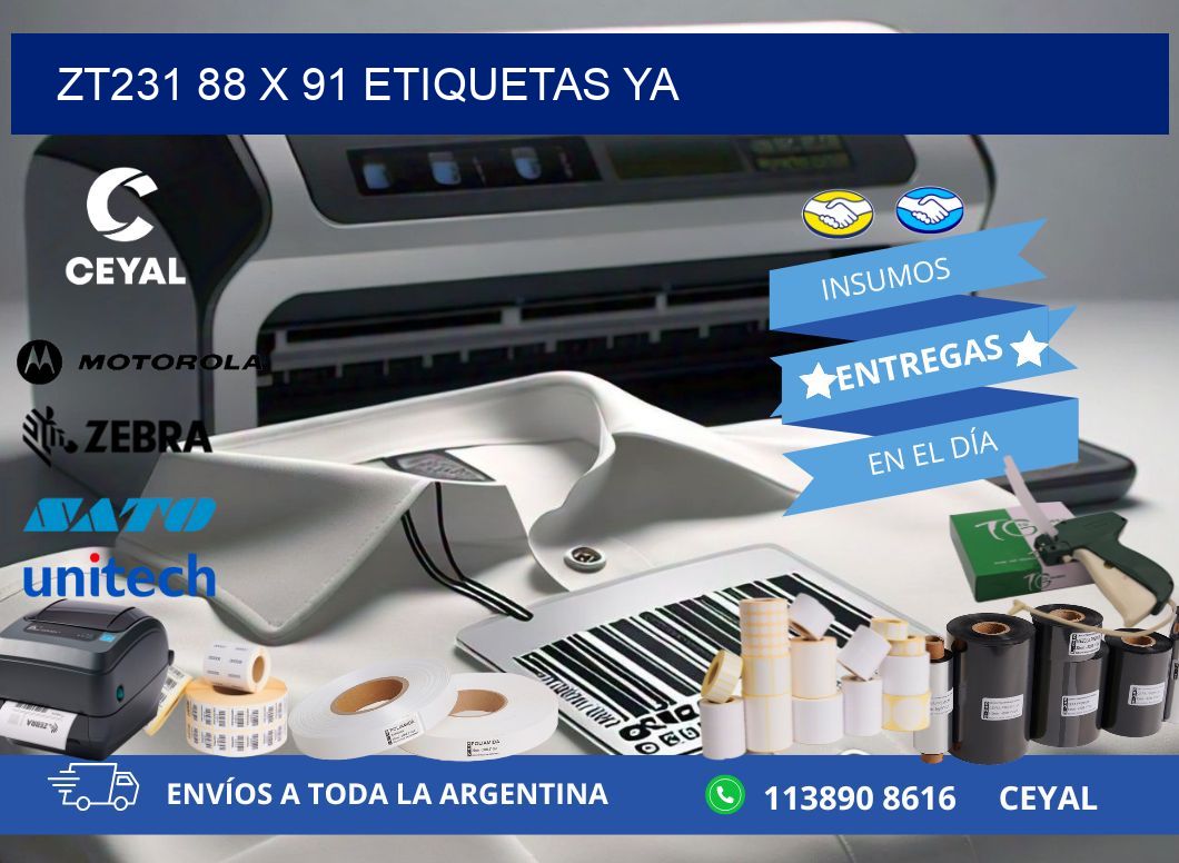 ZT231 88 x 91 ETIQUETAS YA