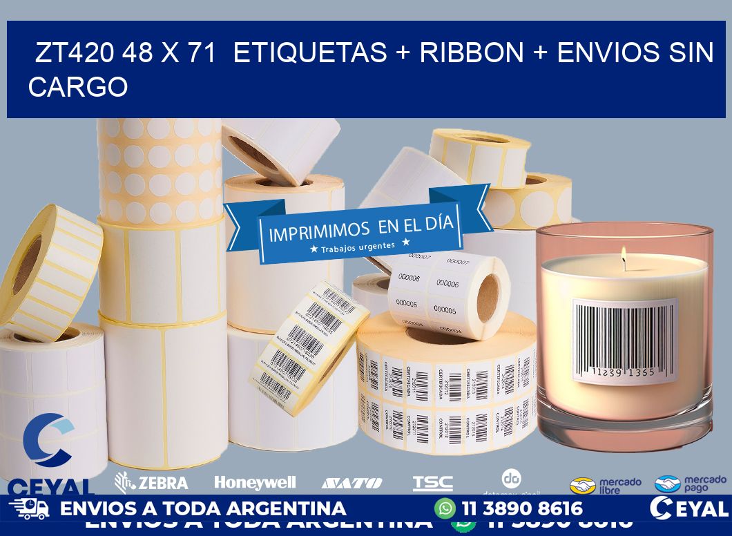 ZT420 48 x 71 etiquetas + ribbon + envios sin cargo