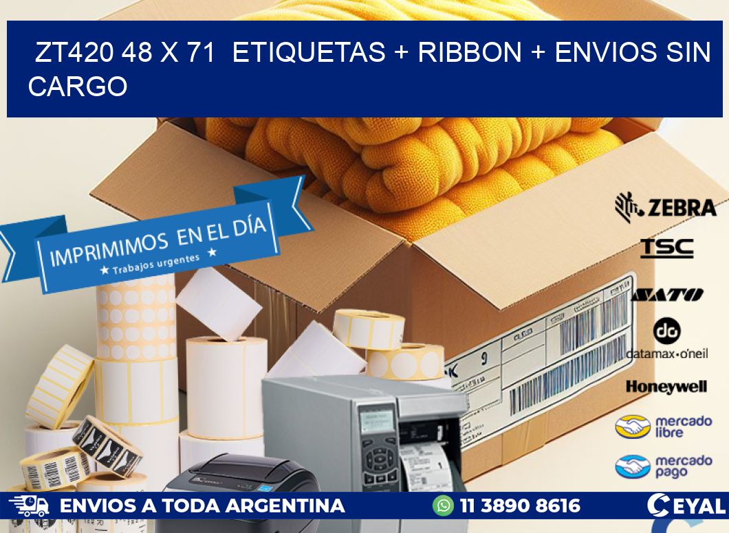 ZT420 48 x 71 etiquetas + ribbon + envios sin cargo